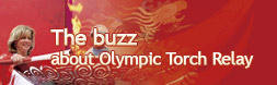 The buzz about the Beijing 2008 Olympic Torch Relay
